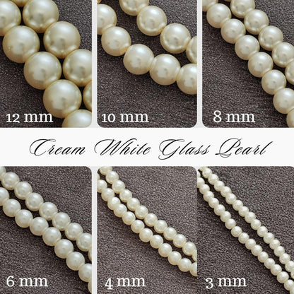Glass Pearl Beads, Cream White 3mm 4mm 6mm 8mm 10mm 12mm by Strand Jewelry Making Supplies Necklace, Bracelet, Earrings
